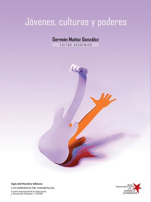 cover image of Jóvenes, culturas y poderes